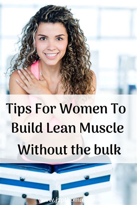 How To Build Lean Muscle For Women A Step By Step Guide Lean