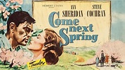 Come Next Spring (1956) Online Kijken - ikwilfilmskijken.com