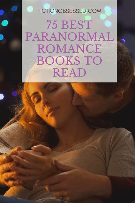 75 best paranormal romance books for 2021 fiction obsessed paranormal romance books romance