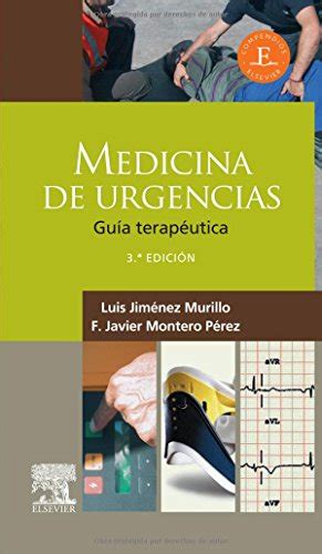 Medicina De Urgencias Gu A Terap Utica By Vv Aa Muy Bueno Very Good Iridium Books