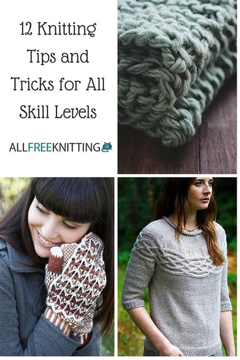 Mar 20, 2015 · if you are a beginner at knitting, take a look at both the growing tutorial directory (links to video or photo tutorials) and the unique knitting stitches selection. 12 Life-Changing Knitting Tips and Tricks ...