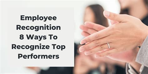 Employee Recognition 8 Ways To Recognize Top Performers The