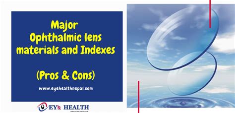 Ophthalmic Lens Material Properties And Types 43 Off