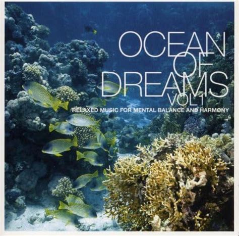 Ocean Of Dreams Vol 1 Uk Music