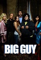 Big Guy filme - Veja onde assistir online