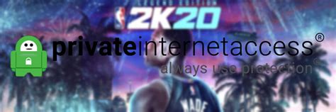 3 Best Vpns For Nba 2k To Fix Lag And Reduce Ping