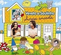 A Casa Amarela – Veveta e Saulinho | Eh O Novo!!!