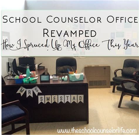 School Counselor Office Decorations And Organization Middle School