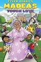 Tyler Perry's Madea's Tough Love (2015) - Posters — The Movie Database ...