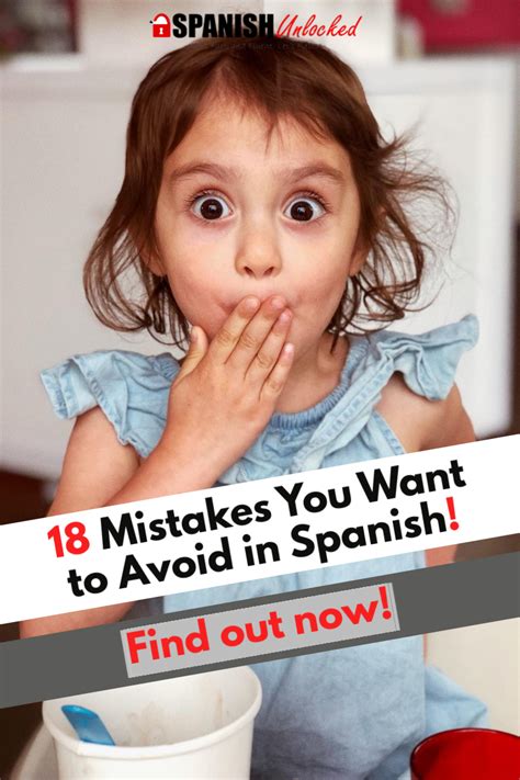 18 embarrassing spanish mistakes you want to avoid learn spanish online learning spanish how