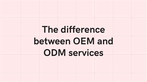 Ppt Oem Vs Odm Services Powerpoint Presentation Free Download Id