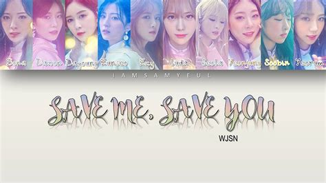 Han Eng Rom Wjsn Save Me Save You Color Coded