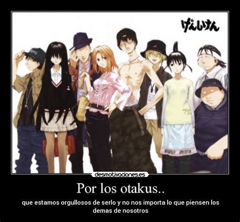 Por Los Otakus Desmotivaciones