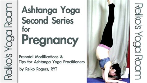 Prenatal Ashtanga Yoga Second Series For Pregnancy Youtube