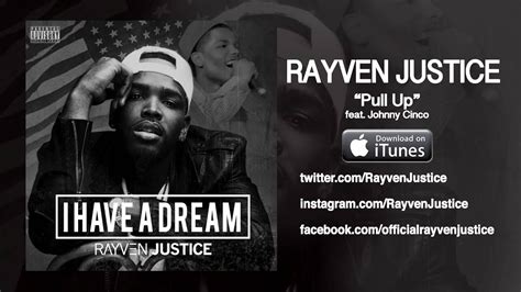 Rayven Justice Pull Up Ft Johnny Cinco Audio Youtube