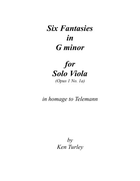 Six Fantasies For Solo Viola Sheet Music Ken Turley Viola Solo