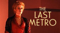 The Last Metro (1980) - HBO Max | Flixable
