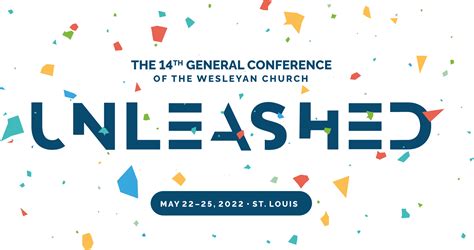 General Conference 14thgc Unleashed The Wesleyan Church