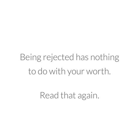 150 Rejection Quotes To Comfort Us When We Are Denied Quotecc
