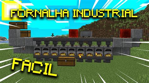Como Fazer Uma Fornalha Industrial FÁcil Minecraft 119 Youtube