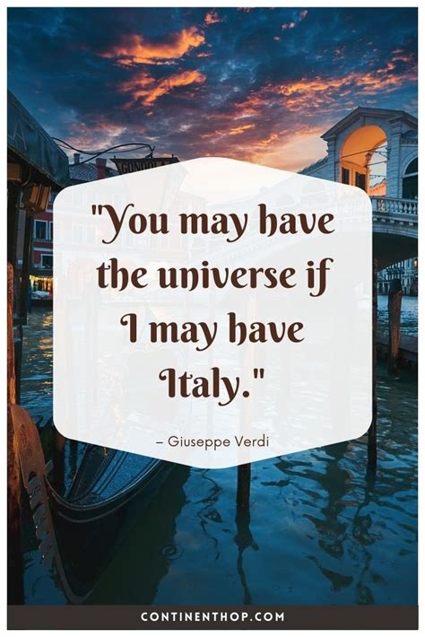 Quotes For Italy Best Italy Quotes And Captions To Inspire Your