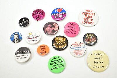 Sexy Suggestive Pinback Buttons Funny Lovers Playgirl Joke Pins Vintage Lot Ebay