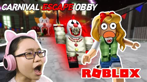 Escape The Carnival Of Terror Scary Obby Roblox Youtube