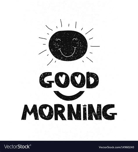 Good Morning Hand Drawn Style Typography Poster Vector Image