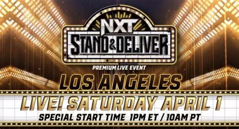 Wwe Nxt Stand And Deliver Review April 1 2023 Pwmania Wrestling News