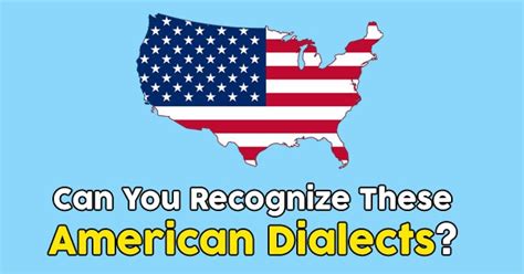 Can You Recognize These American Dialects Quizpug