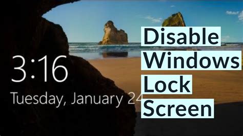 How To Disable Windows 10 Lock Screen Youtube