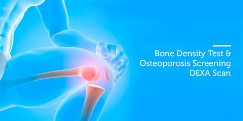 Comprehensive Guide To Bone Densitometry DEXA Uses Procedure And Results