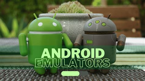 Best Android Emulators Of 2022 Android On Your Pcmac Phoneworld