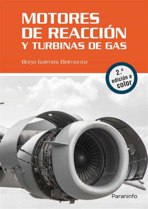 Motores De Reaccion Y Turbinas De Gas 2ª Ed en Audiolibro PDF y Kindle