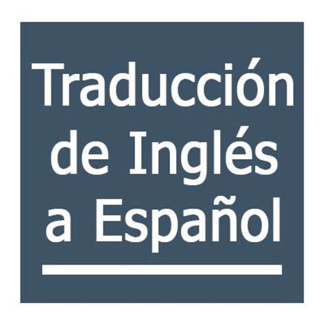 Álbumes 104 Foto Traductor De Ingles A Español Imagen Online Lleno