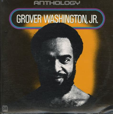 grover washington jr anthology lp vinyl record album dusty groove is chicago s online