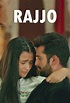 Rajjo - Watch Full Episodes for Free on WLEXT