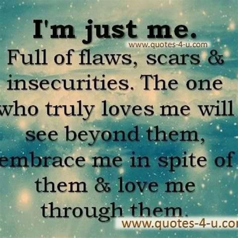 Im Just Me And Thats All Ill Ever Be Amazing Quotes Great Quotes