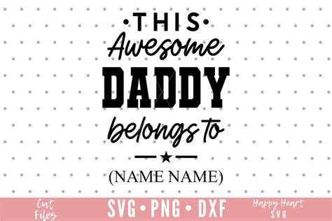 This Awesome Daddy Belongs To Svg Fathers Day Svg Dad Etsy