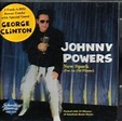 POWERS, Johnny (+ George Clinton) New Spark (For An Old Flame) S