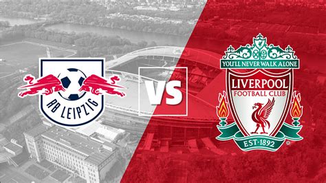 Rb Leipzig Vs Liverpool Live Stream How To Watch Pre Season Friendly