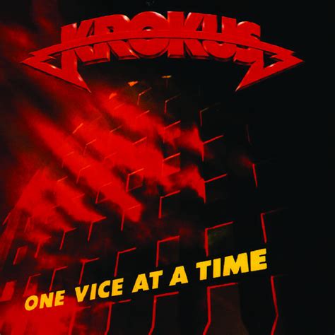 One Vice At A Time by Krokus on Spotify