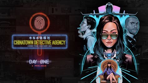Free Chinatown Detective Agency Prologue Coming To Steam On September