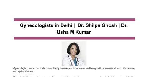 Gynecologists In Delhi Dr Shilpa Ghosh Dr Usha M Kumar DocHub