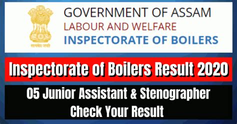 Inspectorate Of Boilers Result Junior Assistant Stenographer