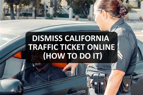 Dismiss California Traffic Ticket Online How To Do It