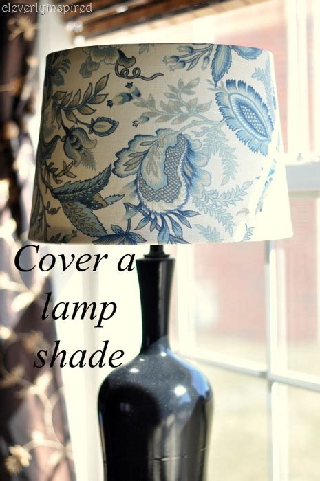 Diy Cover A Lampshade