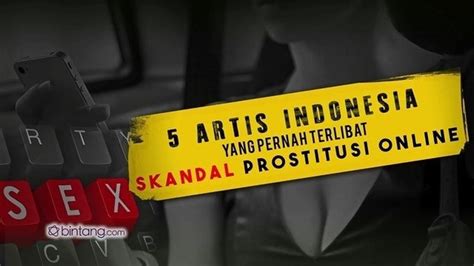 5 artis indonesia yang pernah terlibat skandal prostitusi online video