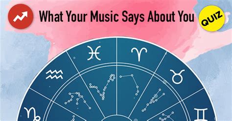 Guess What Just Based On Your Taste In Music We Can Guess Your Star Sign