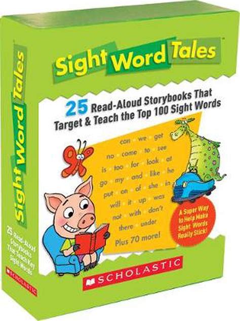 Sight Word Tales 25 Read Aloud Storybooks That Target And Teach The Top